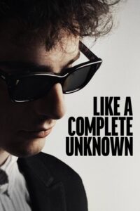 Filmplakat zu Like a Complete Unknown