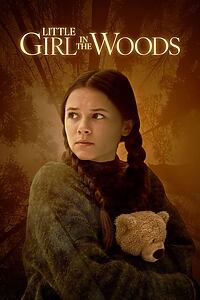 Filmplakat zu Little Girl in the Woods