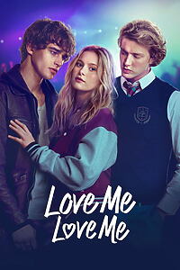Filmplakat zu Love Me, Love Me