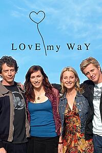Serienplakat zu Love My Way