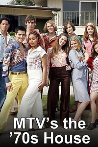 Serienplakat zu MTV's The 70s House