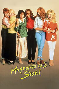 Filmplakat zu Magnolien aus Stahl