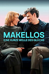 Filmplakat zu Makellos - Eine kurze Welle des Glücks