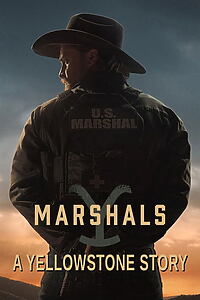 Serienplakat zu Marshals – A Yellowstone Story