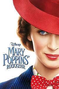 Filmplakat zu Mary Poppins‘ Rückkehr