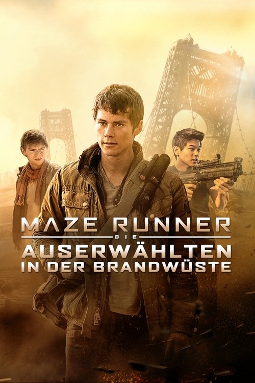 Filmplakat zu Maze Runner - Die Auserwählten in der Brandwüste