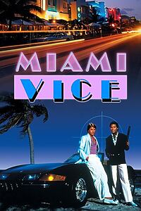 Serienplakat zu Miami Vice