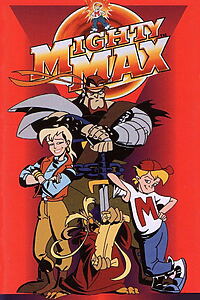 Serienplakat zu Mighty Max