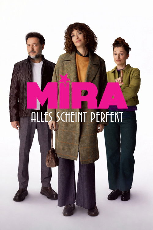 Mira – Alles scheint perfekt