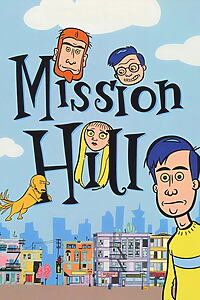 Serienplakat zu Mission Hill