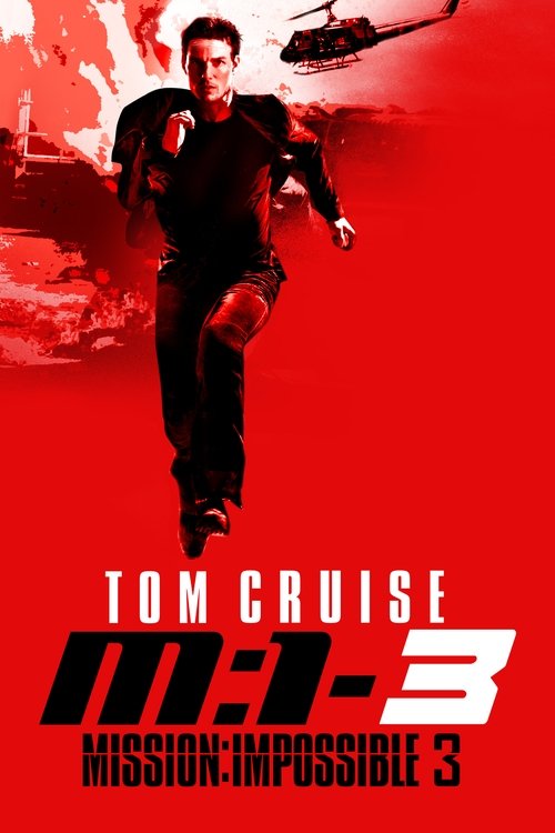 Filmplakat zu Mission: Impossible III