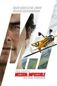 Filmplakat zu Mission: Impossible - The Final Reckoning