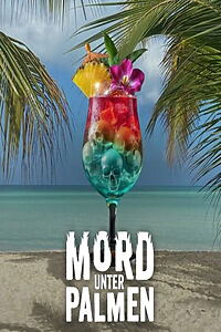 Serienplakat zu Mord unter Palmen