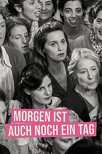 Filmplakat zu Morgen ist auch noch ein Tag