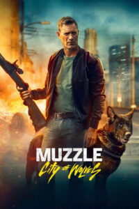 Filmplakat zu Muzzle: City of Wolves