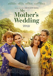 Filmplakat zu My Mother's Wedding