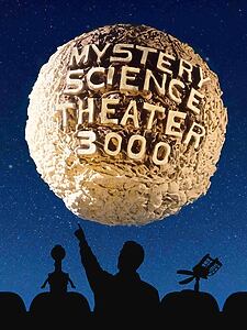 Serienplakat zu Mystery Science Theater 3000