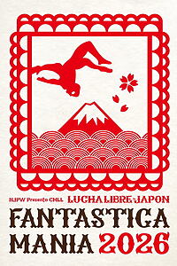 Filmplakat zu NJPW Presents CMLL Fantastica Mania 2026 - Day 6