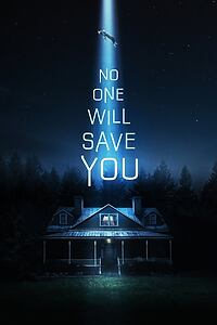 Filmplakat zu No One Will Save You