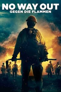 Filmplakat zu No Way Out - Gegen die Flammen