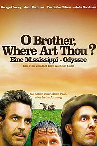 Filmplakat zu O Brother, Where Art Thou? - Eine Mississippi-Odyssee
