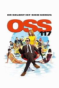 Filmplakat zu OSS 117 - Er selbst ist sich genug