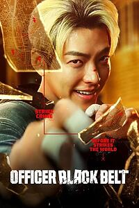 Filmplakat zu Officer Black Belt
