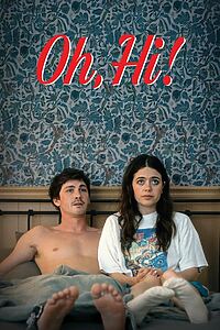 Filmplakat zu Oh, Hi!