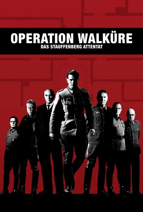 Operation Walküre – Das Stauffenberg Attentat