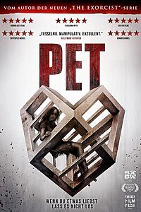 Filmplakat zu PET: Wenn du etwas liebst, lass es nicht los