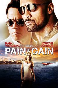Filmplakat zu Pain & Gain