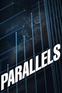 Filmplakat zu Parallels - Reise in neue Welten