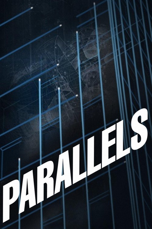 Filmplakat zu Parallels – Reise in neue Welten