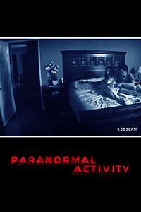 Filmplakat zu Paranormal Activity