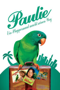 Filmplakat zu Paulie - Ein Plappermaul macht seinen Weg