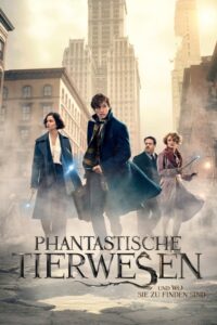 Filmplakat zu Phantastische Tierwesen und wo sie zu finden sind