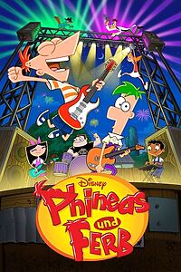 Serienplakat zu Phineas und Ferb