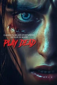Filmplakat zu Play Dead - Die Todgeweihte