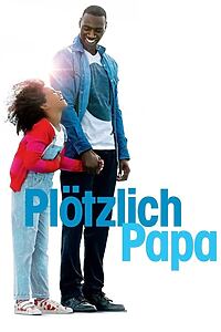 Filmplakat zu Plötzlich Papa