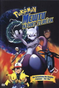 Filmplakat zu Pokémon: Mewtu kehrt zurück