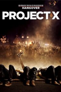 Filmplakat zu Project X