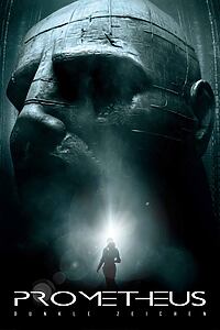 Filmplakat zu Prometheus - Dunkle Zeichen