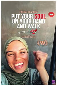 Filmplakat zu Put your soul on your hand and walk