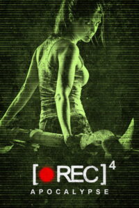 Filmplakat zu [REC]⁴ - Apocalypse