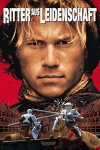 Filmplakat zu Ritter aus Leidenschaft