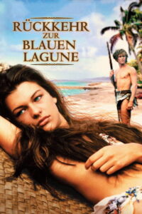 Filmplakat zu Rückkehr zur blauen Lagune