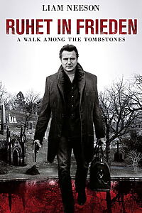 Filmplakat zu Ruhet in Frieden - A Walk Among the Tombstones
