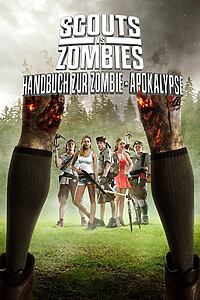 Filmplakat zu Scouts vs. Zombies - Handbuch zur Zombie-Apokalypse