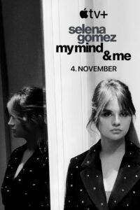 Filmplakat zu Selena Gomez: My Mind & Me