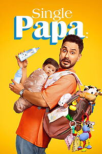 Serienplakat zu Single Papa